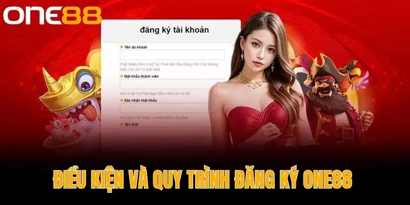 Điều kiện và quy trình đăng ký One88 